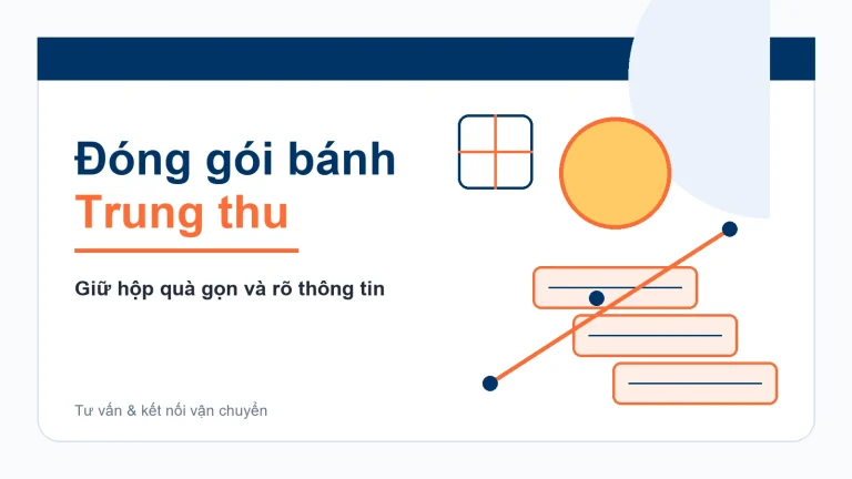 Đóng gói bánh Trung thu trước khi gửi chuyển phát nhanh: checklist nên biết